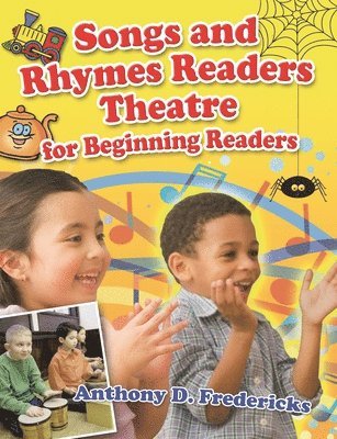 bokomslag Songs and Rhymes Readers Theatre for Beginning Readers