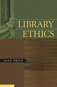 bokomslag Library Ethics