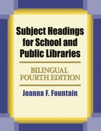bokomslag Subject Headings for School and Public Libraries