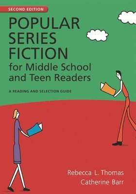 Rebecca L. Thomas, Catherine Barr, Rebecca Thomas - Popular Series Fiction for Middle School and Teen Readers, Inbunden