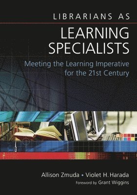 Librarians as Learning Specialists 1