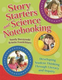 bokomslag Story Starters and Science Notebooking