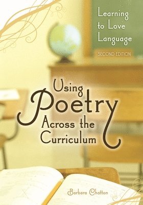 Using Poetry Across the Curriculum 1