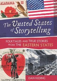 bokomslag The United States of Storytelling