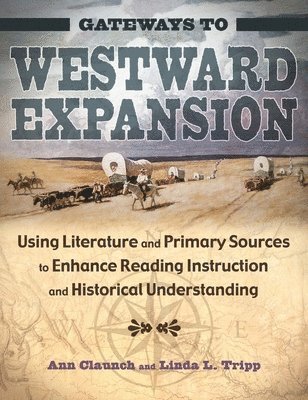 Gateways to Westward Expansion 1