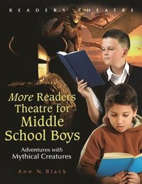 bokomslag More Readers Theatre for Middle School Boys