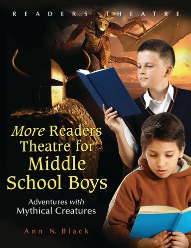 Ann N. Black - More Readers Theatre for Middle School Boys, Häftad