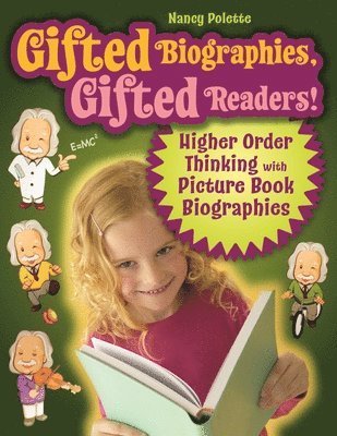 Gifted Biographies, Gifted Readers! 1