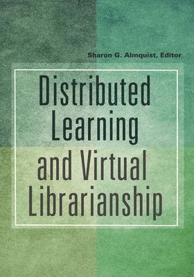 Distributed Learning and Virtual Librarianship