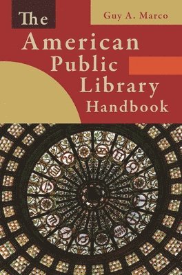 bokomslag The American Public Library Handbook