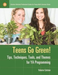 bokomslag Teens Go Green!