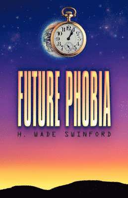 Future Phobia 1