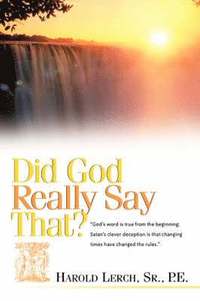 bokomslag Did God Really Say That?