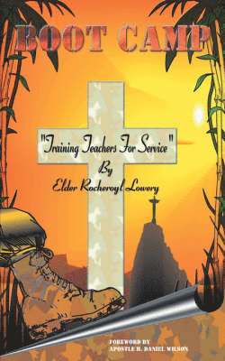Rocheroyl Lowery - Boot Camp, Häftad
