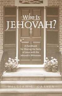 bokomslag Who is Jehovah?