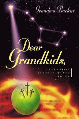 bokomslag Dear Grandkids,