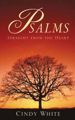 Psalms Straight From the Heart 1