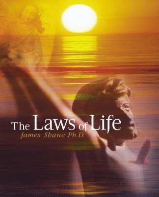 James Shane - Laws of Life, Häftad