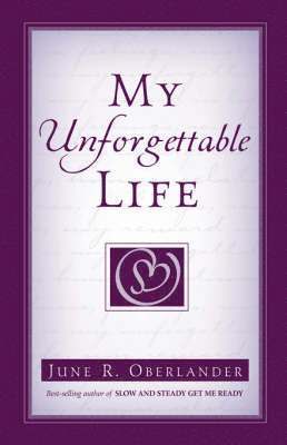 My Unforgettable Life 1