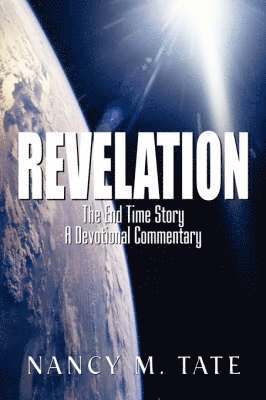 Nancy M Tate - Revelation, Inbunden