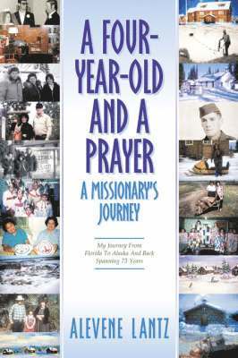 bokomslag Four Year Old and a Prayer-A Missionary's Journey
