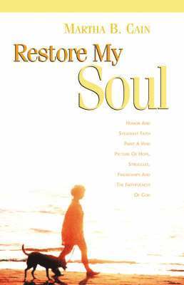 Restore My Soul 1