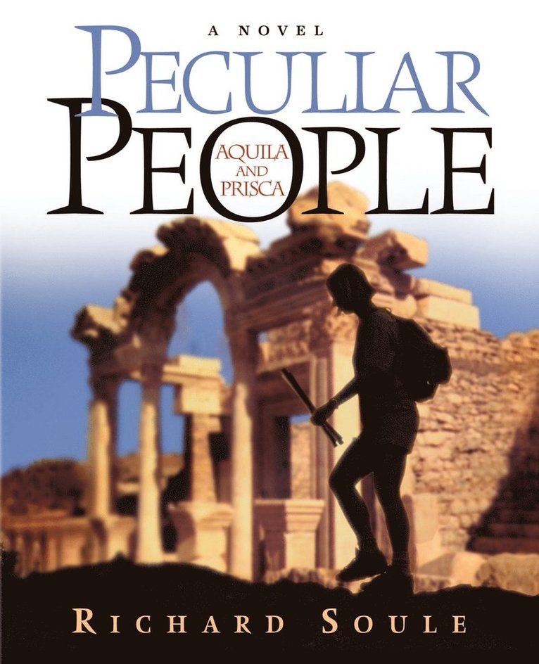 Richard Soule - Peculiar People, Häftad