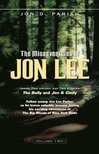 bokomslag Misadventures of Jon Lee Vol 2