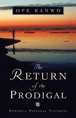 The Return of the Prodigal 1