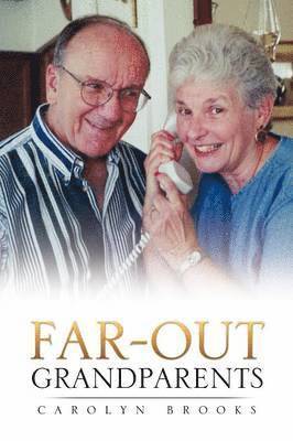 bokomslag Far-Out Grandparents