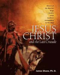 bokomslag Jesus Christ and the Last Crusade
