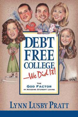 bokomslag Debt Free College-We Did It!