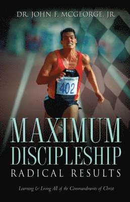 bokomslag Maximum Discipleship/Radical Results