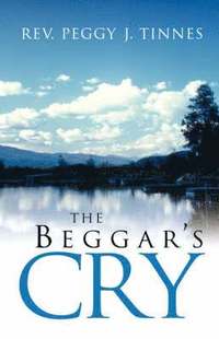 bokomslag The Beggar's Cry