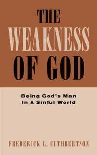 bokomslag Weakness of God