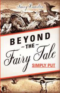 bokomslag Beyond the Fairy Tale (Simply Put)