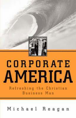 Michael Reagan - Corporate America, Häftad
