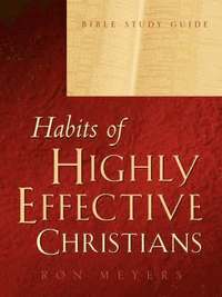 bokomslag Habits of Highly Effective Christians Bible Study Guide