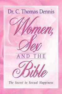 bokomslag Women, Sex and the Bible