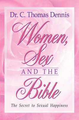 Women, Sex and the Bible 1