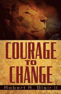 bokomslag Courage to Change