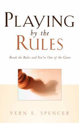 Playing By the Rules 1