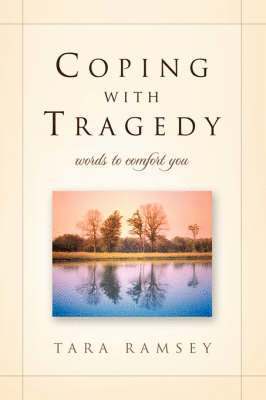Coping With Tragedy 1