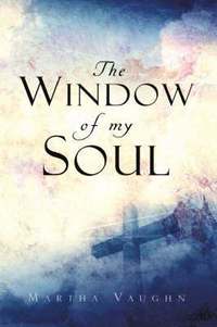 bokomslag The Window of My Soul