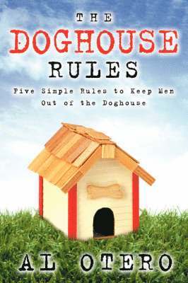 The Doghouse Rules 1