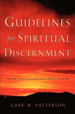 Guidelines For Spiritual Discernment 1