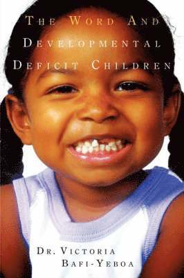 Word and Developmental Deficit Children