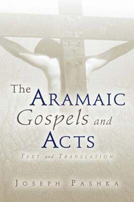 The Aramaic Gospels and Acts 1