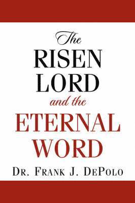 The Risen Lord & The Eternal Word 1