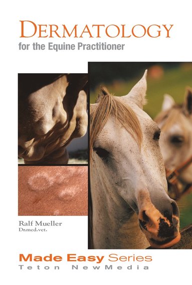 bokomslag Dermatology for the Equine Practitioner